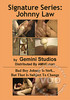 Signature Series: Johnny Law