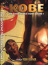 DVD : Kobe: The Shocking True Story