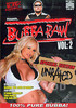 Bubba Raw Vol. 2