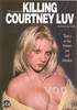 DVD : Killing Courtney Luv