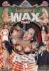 DVD : Wax That Ass 4