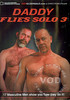 Daddy Flies Solo 3