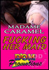 Madame Caramel - Fucking Her Maid