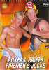 Boxers, Briefs & Firemen's Jocks