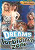DVD : Dreams In The Forbidden Zone