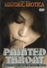 DVD : Painted Throat