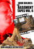John Holmes: The Basement Tapes Vol. 6
