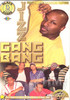 Jizz Gang Bang