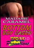Madam Caramel - Bottom Boy Caged