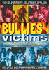 Bullies & Victims